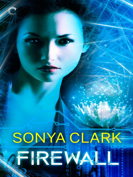 Title details for Firewall by Sonya Clark - Available